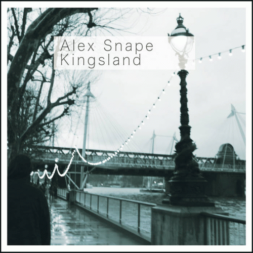 Alex Snape : Kingsland